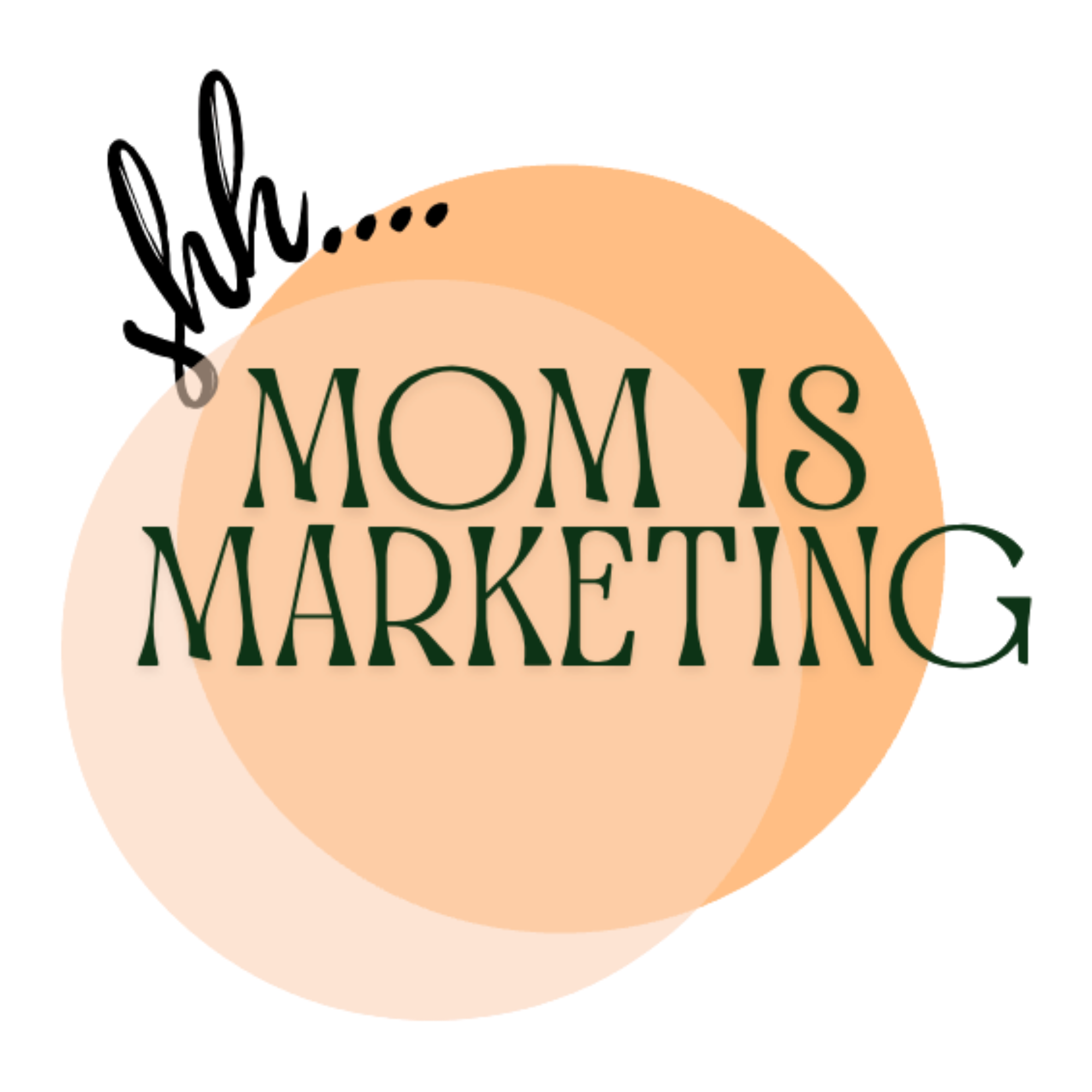 Mom Is Marketing